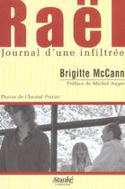 Couverture du livre « Rael journal d'une infiltree » de Mccann/Auger/Poirier aux éditions Stanke Alain
