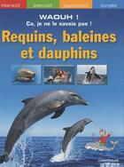 Couverture du livre « Requins, baleines et dauphins » de Sylvia Englert aux éditions Chantecler