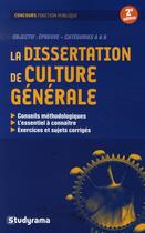 Couverture du livre « La dissertation de culture générale (2e édition) » de Odile Berchoud aux éditions Studyrama