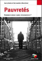 Couverture du livre « Pauvretés : Sommes-nous sans ressources » de Paul Lowenthal aux éditions Couleur Livres