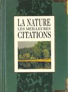 Couverture du livre « Nature, meilleures citations » de Exley H aux éditions Exley