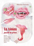 Couverture du livre « Le times, journal de prison 1959 » de Albertine Sarrazin aux éditions Chemin De Fer