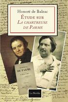 Couverture du livre « Étude sur la chartreuse de Parme » de Honoré De Balzac aux éditions La Nerthe Librairie