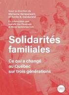Couverture du livre « Solidarites familiales. ce qui a change au quebec sur trois » de Kempeneers Marianne aux éditions Del Busso