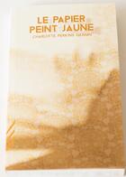 Couverture du livre « Le papier peint jaune (édition 2023) » de Charlotte Perkins Gilman aux éditions Tendance Negative