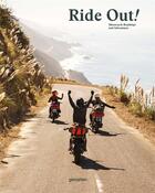 Couverture du livre « Ride out! motorcycle road trips and adventures » de  aux éditions Dgv