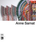 Couverture du livre « Anne samat » de Rosa Maria Falvo aux éditions Skira