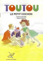 Couverture du livre « Toutou le petit cochon » de Hortense Mayaba aux éditions Ruisseaux D'afrique Editions