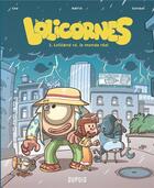 Couverture du livre « Lolicornes Tome 3 : Loliland VS. le monde réel » de Ced et Waltch et Gorobei aux éditions Dupuis