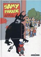 Couverture du livre « Samy Parade : le diable est dans la classe » de Tony Emeriau et Dominique Hennebaut aux éditions Monsieur Pop Corn