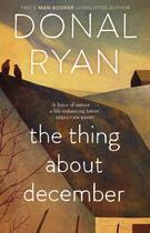 Couverture du livre « THE THING ABOUT DECEMBER » de Donal Ryan aux éditions Black Swan