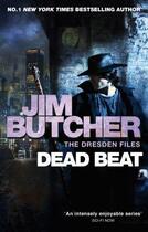 Couverture du livre « Dead beat » de Jim Butcher aux éditions Orbit Uk