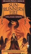 Couverture du livre « Sunrunner's Fire » de Melanie Rawn aux éditions Penguin Group Us