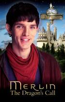 Couverture du livre « Merlin: The Dragon's Call » de Authors Various aux éditions Rhcb Digital