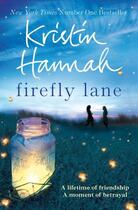 Couverture du livre « Firefly Lane » de Kristin Hannah aux éditions Pan Macmillan