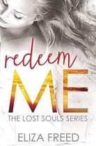 Couverture du livre « Redeem Me » de Freed Eliza aux éditions Grand Central Publishing