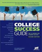 Couverture du livre « College Success Guide » de Karin Blackett aux éditions Jist Publishing