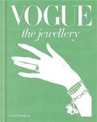 Couverture du livre « VOGUE: THE JEWELLERY » de Carol Woolton aux éditions Octopus Publish