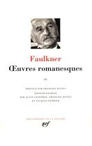 Couverture du livre « Oeuvres romanesques Tome 4 » de William Faulkner aux éditions Gallimard