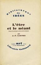 Couverture du livre « L'être et le néant ; essai d'ontologie phénoménologique » de Jean-Paul Sartre aux éditions Gallimard