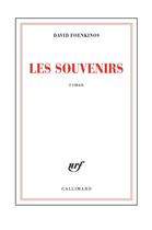 Couverture du livre « Les souvenirs » de David Foenkinos aux éditions Gallimard