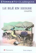 Couverture du livre « Le blé en herbe » de Colette aux éditions Flammarion