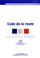 Couverture du livre « Code de la route 2008 » de  aux éditions Direction Des Journaux Officiels