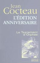 Couverture du livre « Le testament d'Orphée » de Jean Cocteau aux éditions Rocher