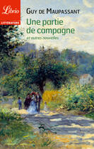 Couverture du livre « Une partie de campagne » de Guy de Maupassant aux éditions J'ai Lu