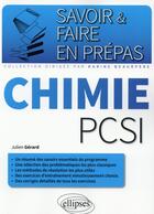 Couverture du livre « Chimie pcsi » de Gerard Julien aux éditions Ellipses