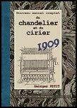 Couverture du livre « Nouveau manuel complet du chandelier et du cirier » de Georges Petit aux éditions Emotion Primitive