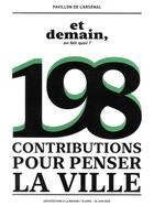Couverture du livre « 198 Contributions pour penser la ville » de Sylvain Enguehard aux éditions Pavillon De L'arsenal
