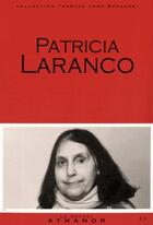 Couverture du livre « Patricia Laranco » de Patricia Laranco aux éditions Nouvel Athanor