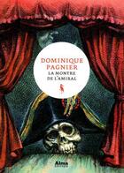 Couverture du livre « La montre de l'amiral » de Dominique Pagnier aux éditions Alma Editeur