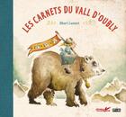 Couverture du livre « Les carnets du vall d'oubly » de Albert Lemant aux éditions Cairn