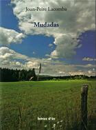 Couverture du livre « Mudadas » de Jean-Pierre Lacombe aux éditions Letras D'oc