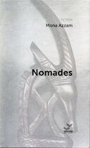 Couverture du livre « Nomades » de Mona Azzam aux éditions Vibration