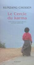 Couverture du livre « Le cercle du karma » de Kunzang Choden aux éditions Actes Sud