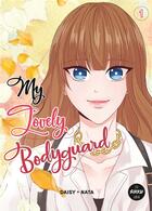 Couverture du livre « My lovely bodyguard Tome 1 » de Nata et Daisy aux éditions Sikku