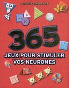 Couverture du livre « 365 jeux pour stimuler vos neurones » de  aux éditions Elcy