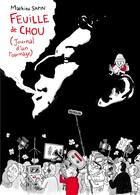 Couverture du livre « Feuille de chou t01 - journal d'un tournage » de Sapin-M aux éditions Delcourt