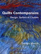 Couverture du livre « Quilts contemporains » de Meech S. aux éditions De Saxe