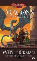 Couverture du livre « Lancedragon - nouvelles chroniques Tome 2 : dragons d'une flamme d'été » de Margaret Weis et Tracy Hickman aux éditions Bragelonne