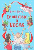 Couverture du livre « Ce qui reste à Vegas » de Laura Ziepe aux éditions Hauteville