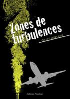 Couverture du livre « Zones de turbulences » de Gilles Merliere aux éditions Books On Demand