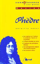 Couverture du livre « Phèdre, de Racine » de Brigitte Prost aux éditions Breal