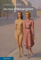 Couverture du livre « Les nus d'Hersanghem » de Isabelle Dangy aux éditions Le Passage