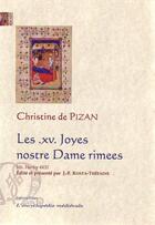 Couverture du livre « Les .xv. joyes nostre dame rimees » de Christine De Pizan aux éditions Paleo