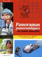 Couverture du livre « Panoramas panoramiques du monde planétaire » de Eric Deup et Julien Cdm aux éditions Fluide Glacial