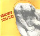 Couverture du livre « Mémoires sculptées » de  aux éditions Pu De Rennes